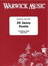 20のジャジーなデュエット・Vol.2（アンドリュー・デリック）（トロンボーン二重奏）【20 Jazzy Duets】