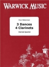 3つの舞曲（ドン・ベイトマン） (クラリネット四重奏）【3 Dances】