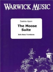 ムース組曲（サスキア・アーポン）（バストロンボーン）【The Moose Suite】