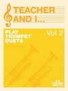 先生と私のトランペット・デュエット集・Vol.2（トランペット二重奏）【Teacher and I Play Trumpet Duets, Volume 2】