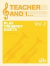 先生と私のトランペット・デュエット集・Vol.2（トランペット二重奏）【Teacher and I Play Trumpet Duets, Volume 2】
