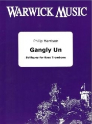 Gangly Un（フィリップ・ハリソン）（バストロンボーン）
