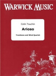 アリオーソ（コリン・トウチン） (トロンボーン+木管五重奏）【Arioso】