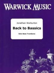バック・トゥ・ベーシック（ジョナサン・ワーバートン）（バストロンボーン）【Back to Bassics】