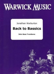 バック・トゥ・ベーシック（ジョナサン・ワーバートン）（バストロンボーン）【Back to Bassics】