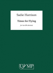 タイム・フォー・フライング（セイディー・ハリソン） (クラリネット二重奏）【Times For Flying】