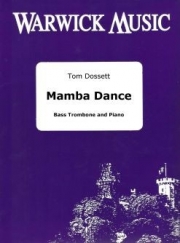 マンバ・ダンス（トム・ドセット）（バストロンボーン+ピアノ）【Mamba Dance】