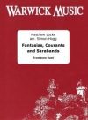 ファンタジア、カレント＆サラバンド（マシュー・ロック）（トロンボーン二重奏）【Fantasias, Courants & Sarabands】