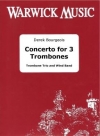 3本のトロンボーンのための協奏曲（デリック・ブルジョワ）（トロンボーン三重奏・フィーチャー）【Concerto for 3 Trombones】