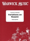 ロッシーニによる変奏曲（レナード・サルゼード）（金管五重奏）【Variations on Rossini】