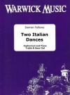 2つのイタリア舞曲 (ダレン・フェローズ)（ユーフォニアム+ピアノ）【Two Italian Dances】