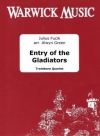 剣士の入場（ユリウス・フチーク）（トロンボーン四重奏）【Entry of the Gladiators】