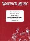 5つのやさしい三重奏曲（フェリックス・メンデルスゾーン）（トロンボーン三重奏）【Five Easy Mendelssohn Trios】