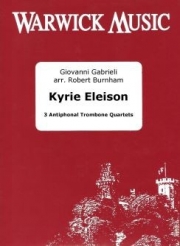 キリエ・エレイソン（ジョヴァンニ・ガブリエリ）（トロンボーン十二重奏）【Kyrie Eleison】