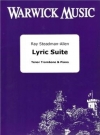 抒情組曲（レイ・ステッドマン＝アレン）（トロンボーン+ピアノ）【Lyric Suite】