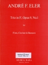 三重奏曲・ヘ長調・Op.9・No.1（アンドレ・フレデリック・エーラー） (木管三重奏）【Trio in F Major Op 9 #1】