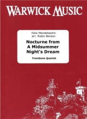 ノクターン「真夏の夜の夢」より（フェリックス・メンデルスゾーン）（トロンボーン四重奏）【Nocturne from A Midsummer Night's Dream】