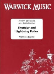 雷鳴と電光（ヨハン・シュトラウス2世）（トロンボーン四重奏）【Thunder and Lightning Polka】