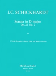 ソナタ・ニ長調・Op.22・No.2（ヨハン・クリスティアン・シックハルト） (木管三重奏+ピアノ）【Sonata in D op. 22/2】