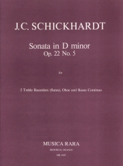 ソナタ・ニ短調・Op.22・No.5（ヨハン・クリスティアン・シックハルト） (木管三重奏+ピアノ）【Sonata in D op. 22/5】