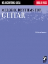 ギターのためのメロディック・リズム（ウィリアム・レビット）（ギター）【Melodic Rhythms for Guitar】