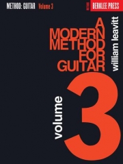 ギターのためのモダンメソッド・Vol.3（ウィリアム・レビット）（ギター）【A Modern Method For Guitar – Volume 3】