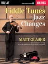Fiddle Tunes On Jazz Changes（マット・グラーザー）（ヴァイオリン）