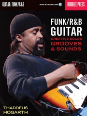 ファンク / リズム・アンド・ブルース・ギター（タデウス・ホガース） （ギター）【Funk/R&B Guitar】