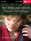 アイリッシュ・チェロ・ブック（チェロ）【The Irish Cello Book】