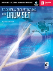 ドラムセットのためのスティッキングとオーケストレーション（ドラムセット）【Stickings & Orchestrations for Drum Set】