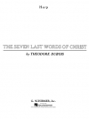 十字架上のキリストの最後の7つの言葉（テオドール・デュボワ）（ハープ）【Seven Last Words of Christ】