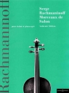 サロン小品・Op.6（セルゲイ・ラフマニノフ）（ヴァイオリン+ピアノ）【Morceaux de Salon op. 6】