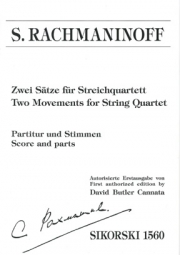 2つの楽章（セルゲイ・ラフマニノフ） (弦楽四重奏）【Two Movements For String Quartet】