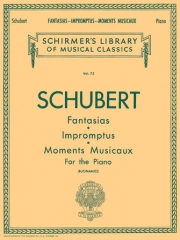 ファンタジア、即興曲＆楽興の時（フランツ・シューベルト）（ピアノ）【Fantasias, Impromptus And Moments Musicaux】
