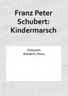 子供の行進曲（フランツ・シューベルト） (木管八重奏+ティンパニ）【Kindermarsch】