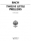 12の小前奏曲（バッハ）（ピアノ）【12 Little Preludes】