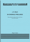 39のコラール前奏曲（バッハ）（弦楽二重奏+ピアノ）【39 Chorale Preludes】