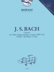 ヴァイオリン協奏曲・BWV.1042（バッハ）（ヴァイオリン+ピアノ）【Concerto For Violin, Strings and Basso Continuo BWV 1042 i】
