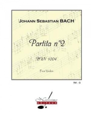 パルティータ・No.2・BWV.1004（バッハ）（ヴァイオリン）【Partita N02 BWV1004】
