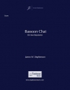 バスーン・チャット（ジェイムズ・スティーヴンソン）（バスーン二重奏）【Bassoon Chat】