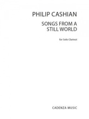 Songs from a Still World（フィリップ・キャシアン）（クラリネット）