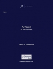 スケルツォ（ジェイムズ・スティーヴンソン）（ヴァイオリン+ピアノ）【Scherzo for Violin and Piano】