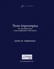 3つの即興曲（ジェイムズ・スティーヴンソン）（ホルン）【Three Impromptus】