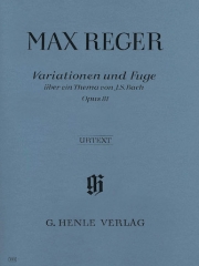 バッハの主題による変奏とフーガ・Op.81（マックス・レーガー） (ピアノ）【Variations and Fugue on a Theme by J. S. Bach op.81】