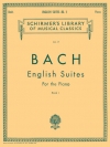 イギリス組曲・Book.1（バッハ）（ピアノ）【English Suites Book 1】