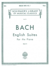 イギリス組曲・Book.2（バッハ）（ピアノ）【English Suites Book 2】