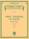 はじめてのバッハ・Book.1（バッハ）（ピアノ）【First Lessons in Bach - Book 1】