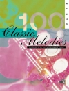 フルートのためのクラシック100曲集（フルート）【100 Classic Melodies For Flute】