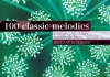 ソプラノリコーダーのためのクラシック100曲集（ソプラノリコーダー）【100 Classic Melodies For Cello】