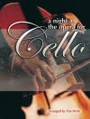 チェロのためのオペラ曲集（チェロ+ピアノ）【A Night At The Opera For Cello】